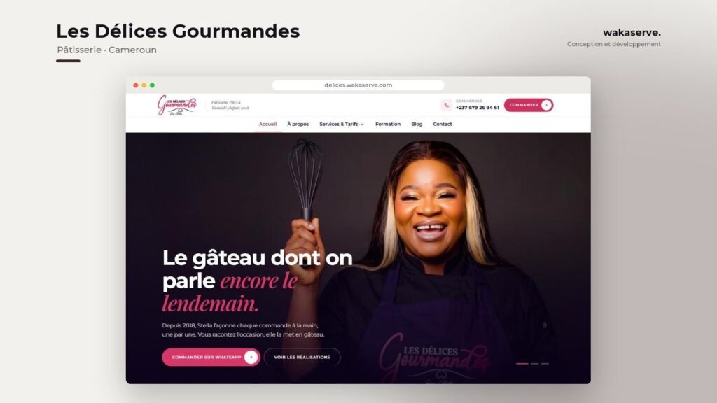 Site vitrine de Les Délices Gourmandes, pâtisserie artisanale à Yaoundé, réalisé par Wakaserve